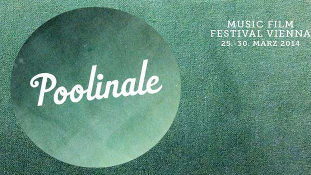 Poolinale 2014: Das Musikfilmestival in Wien