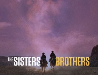 Trailer: The Sisters Brothers