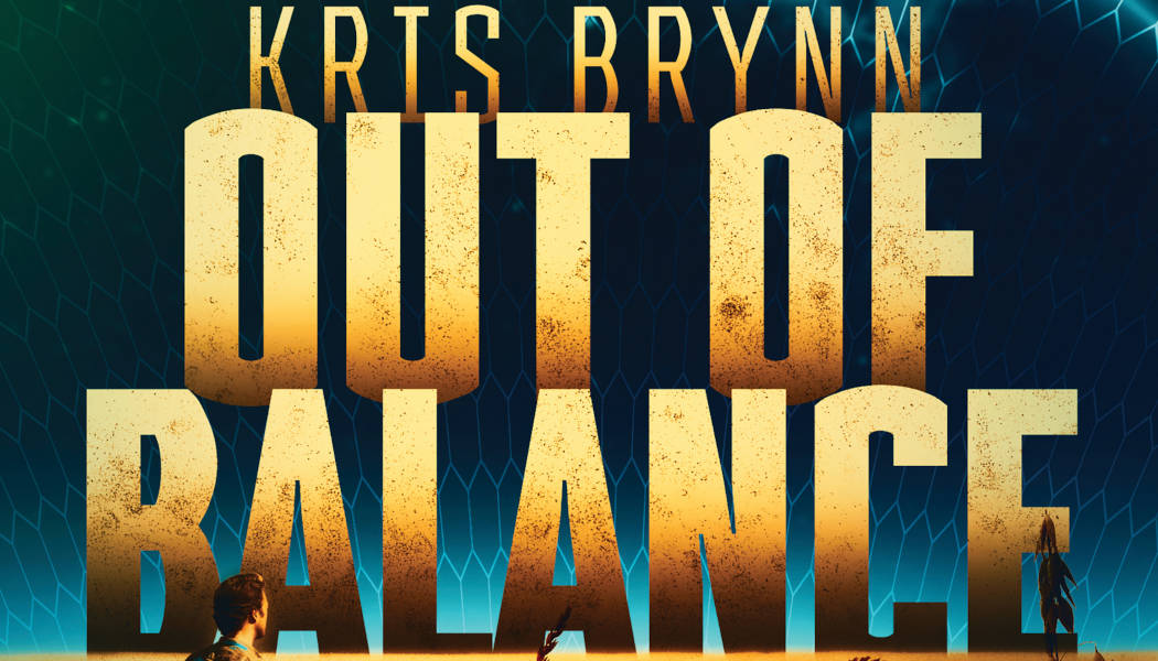 Out of Balance (c) 2023 Kris Brynn, Art Skript Phantastik, PAN Phantastik Autoren Netzwerk(2)