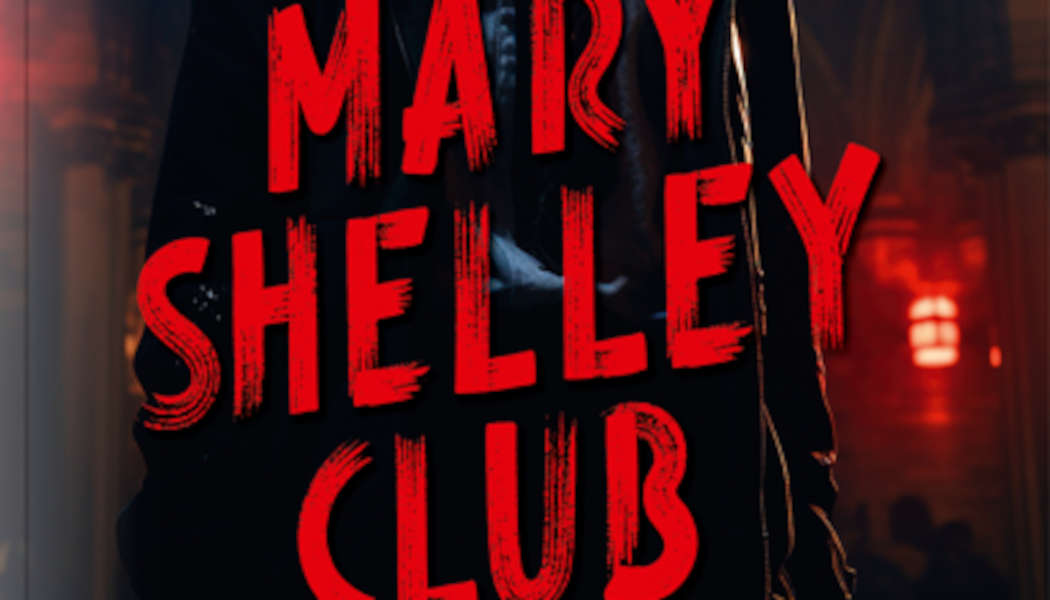 Der Mary Shelley Club (c) 2024 Goldy Moldavsky, Festa Verlag(1)